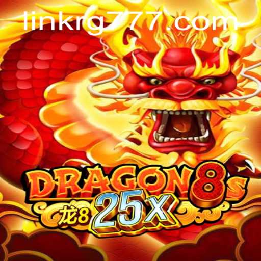 Embark on an Epic Journey with Dragon8s25x: A New Era of Gaming